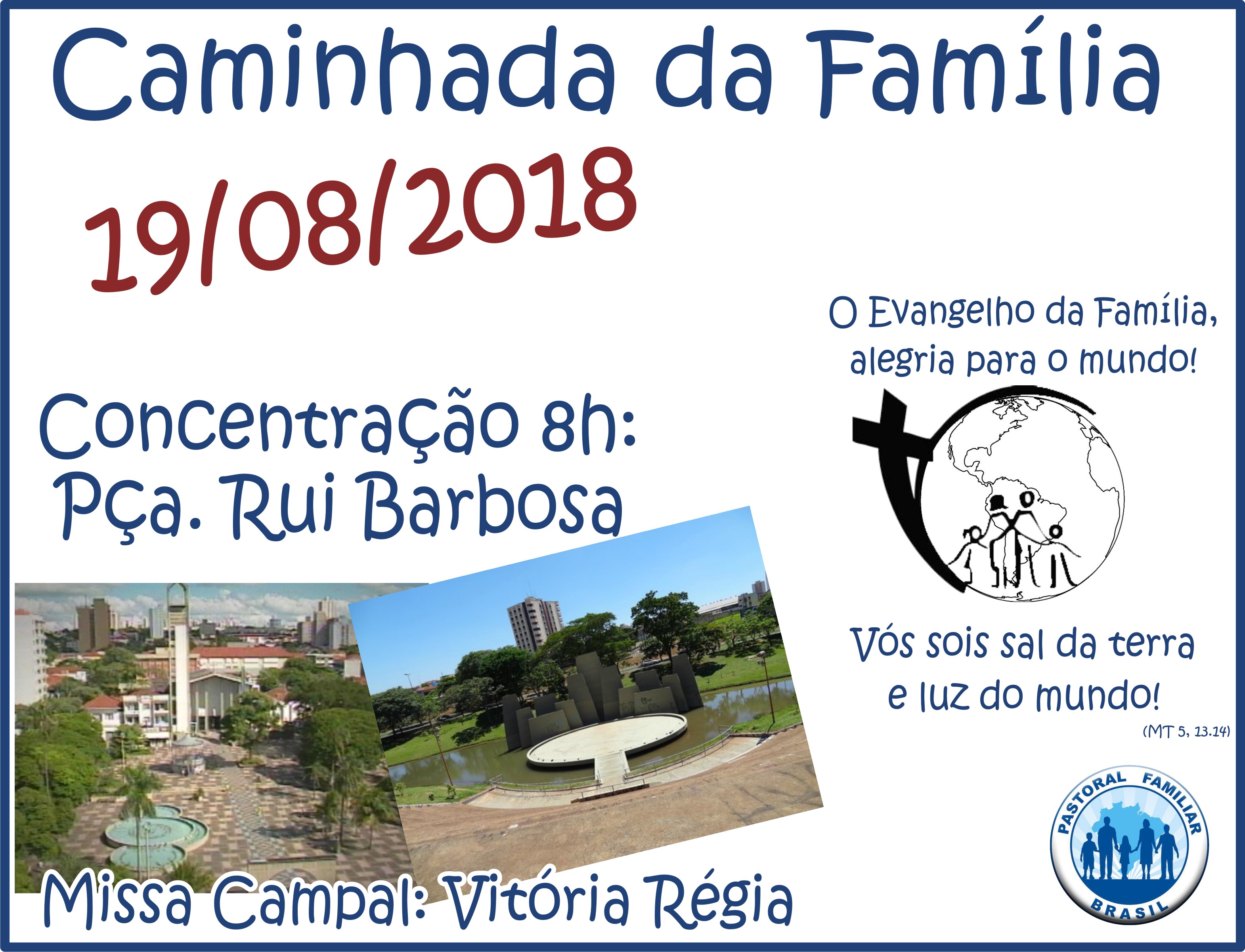 Caminhada Da Família 2018 Paróquia Nossa Senhora Das Graças 